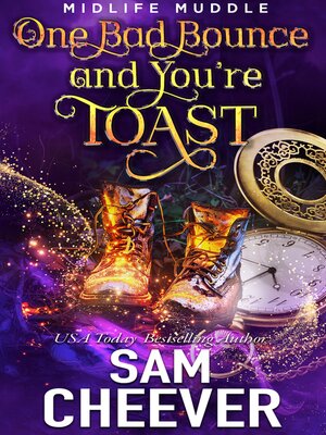 cover image of One Bad Bounce and You're Toast